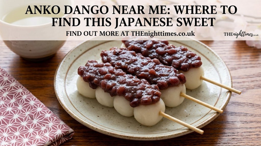 Anko dango near me