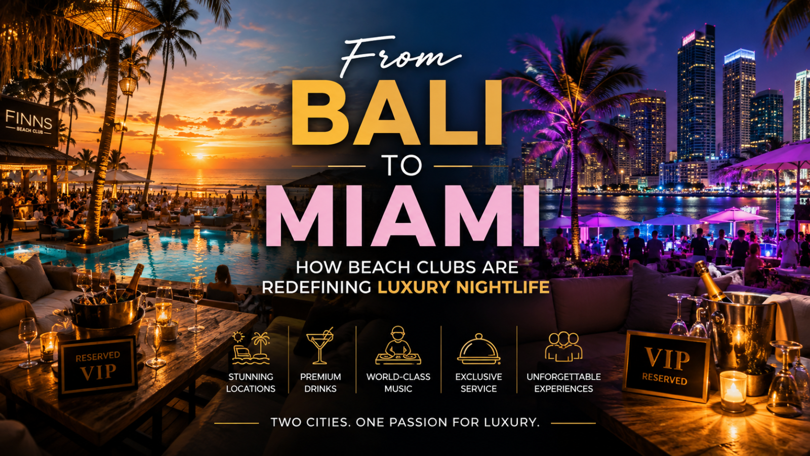 From Bali to Miami
